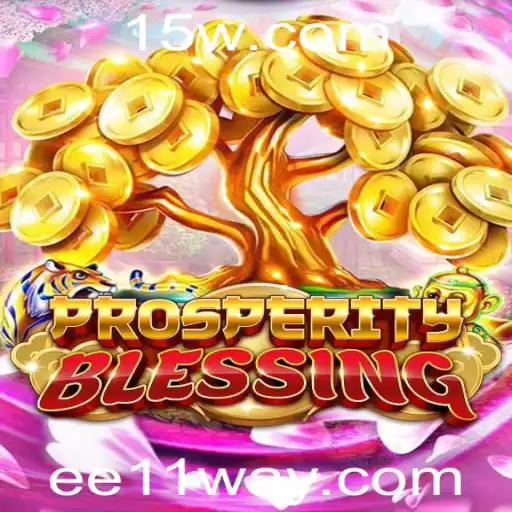 Explorando ProsperityBlessing: Um Mergulho no Mundo do Jogo com EE11
